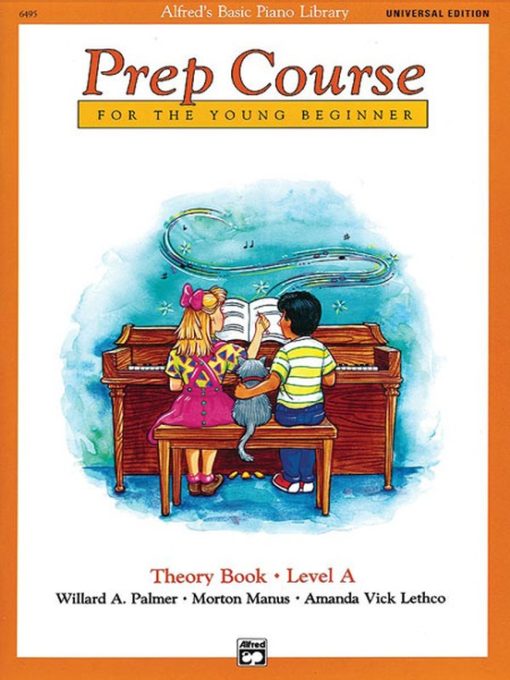 Alfred's Basic Piano Prep Course: Theory Book A Universal Edition